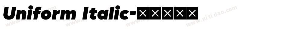 Uniform Italic字体转换